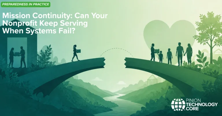 Mission Continuity: Can Your Nonprofit Keep Serving When Systems Fail?